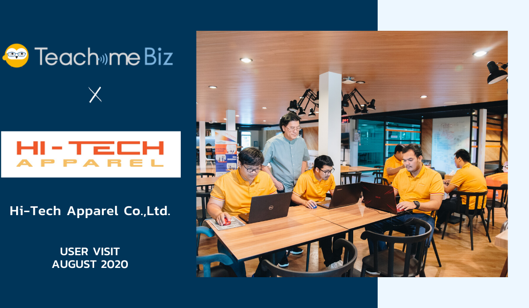 [User Visit] Teachme Biz x Hi-Tech Apparel Co.,Ltd.